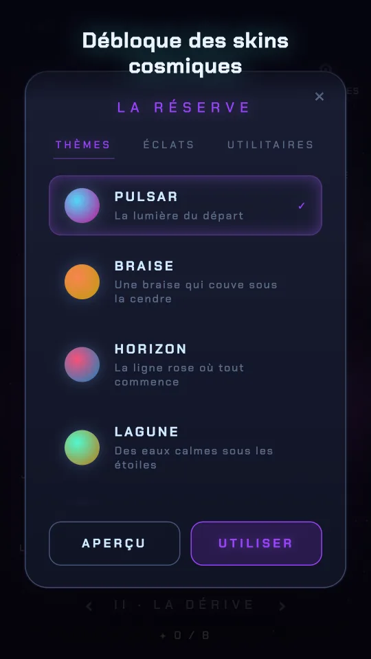 La Réserve — les skins cosmiques à débloquer